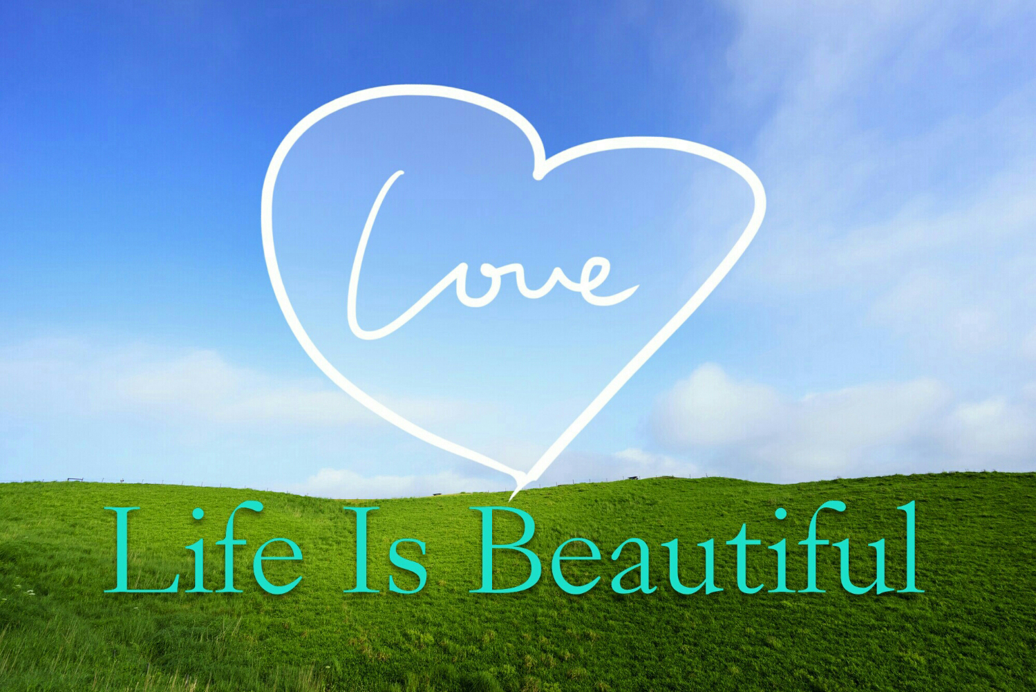 Life Is Beautiful